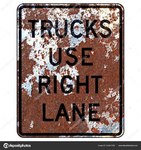 Old Rusty American Road Sign Trucks Use Right Lane Stock Photo