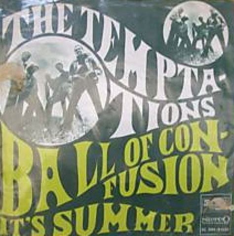 The Temptations Ball Of Confusion Thats What The World Is Today