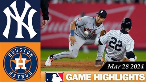 Houston Astros Vs New York Yankees Game Highlights 03282024