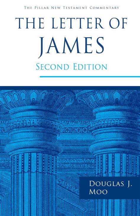 The Letter of James (Pillar New Testament Commentary) : Moo, Douglas J