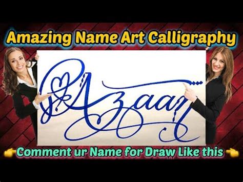 Azaan Name Signature Calligraphy Status How To Draw Cursive