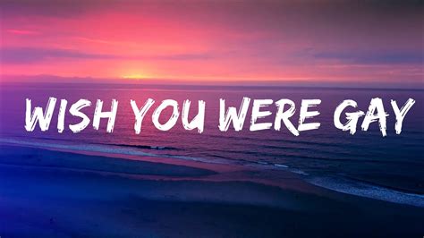 Billie Eilish Wish You Were Gay Lyrics Lyrics Video YouTube