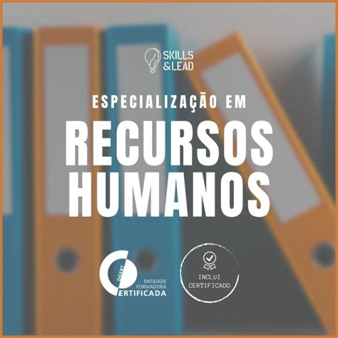 Especialização Em Recursos Humanos - Especialização em Recursos Humanos | Formação Certificada DGERT