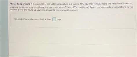 Solved Water Temperature If The Variance Of The Water