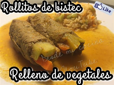 Rollitos De Bistec Relleno De Vegetales Receta Deliciosa