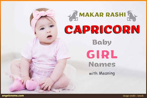 Top Makar Rashi Or Capricorn Baby Girl Names With Meaning | Angelsname.com