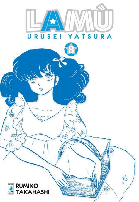 Lam Urusei Yatsura Neverland Edizioni Star Comics