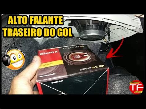 Como Instalar Alto Falante Traseiro No Gol YouTube