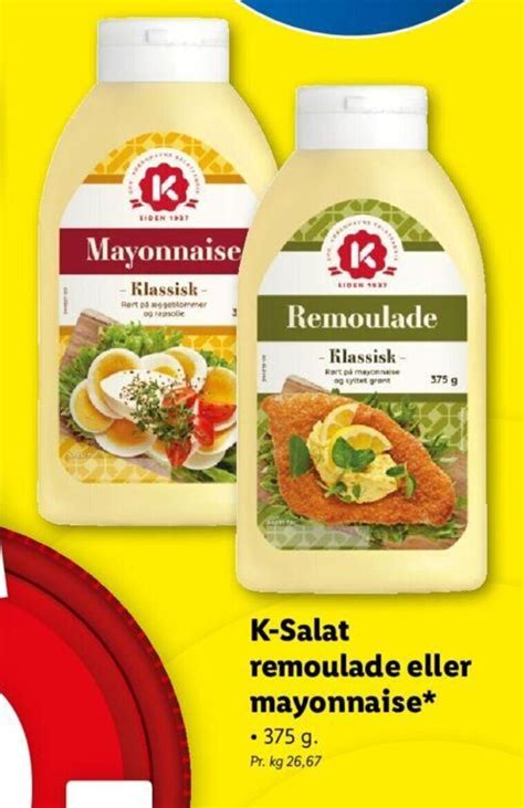 K Salat Remoulade Eller Mayonnaise Tilbud Hos Lidl