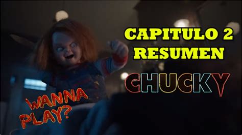 CHUCKY TEMPORADA 2 CAPÍTULO 2 RESUMEN YouTube