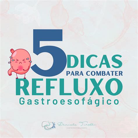 O Que Ajuda No Refluxo - O que fazer para aliviar a crise de refluxo?