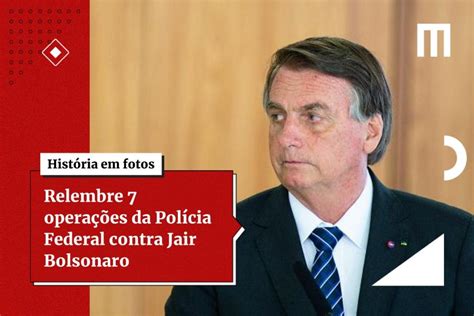 Bolsonaro Perde Apoio De Policiais Federais Em Momento De Fragilidade