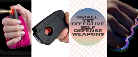 small  effective  defense weapons