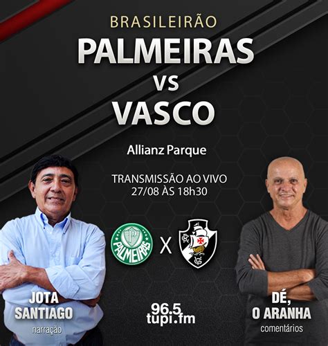 PALMEIRAS X VASCO BRASILEIRO SUB 20 Narração Ao Vivo Descubra a