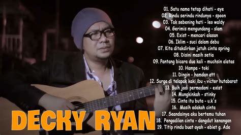 Lagu Terbaik Sepanjang Masa Full Album Cover By Decky Ryan Youtube