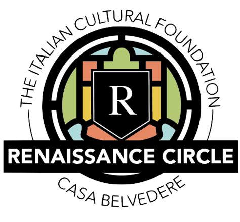 2024 Renaissance Circle Membership – The Italian Cultural Foundation