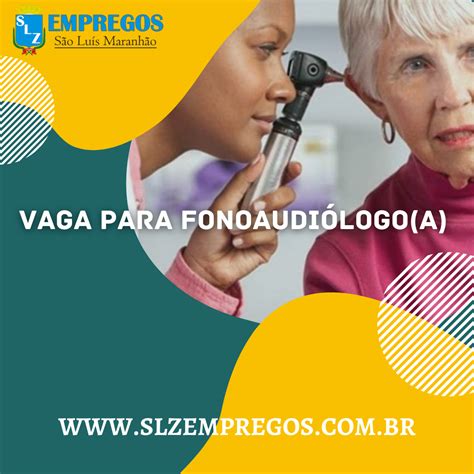 Vaga para Fonoaudiólogo(a) - SLZ Empregos