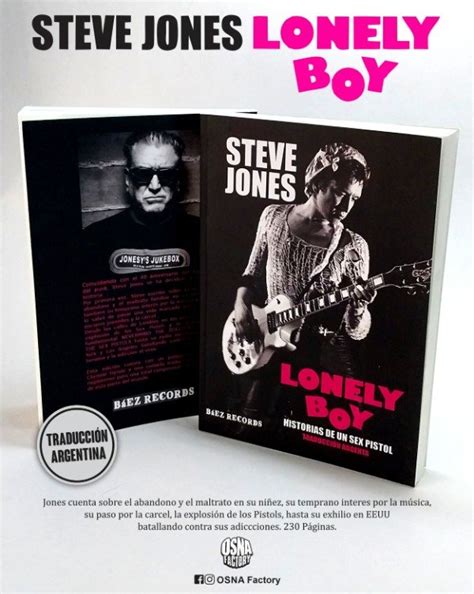 LONELY BOY Historias De Un Sex Pistols La Autobiografia De Steve Jones OsNa Factory