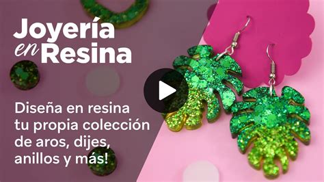 Joyer A En Resina Dise A Tu Propia Colecci N De Accesorios Anillos