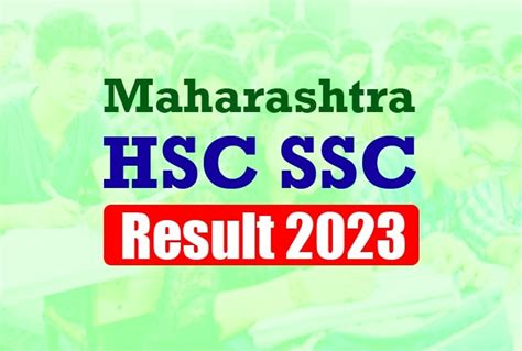 Maharashtra Hsc Ssc Result 2023 Highlights Msbshse Class 10th 12th