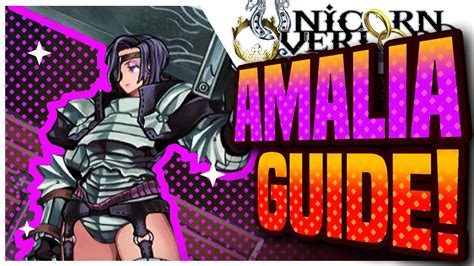 Amalia Class Guide Unicorn Overlord Youtube