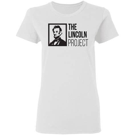 The Lincoln Project Shirt Hoodie Ladies Tee