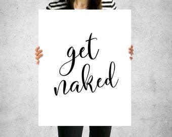Get Naked Quote Etsy