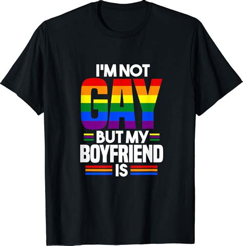 Amazon Mens I M Not Gay But My Boyfriend Is Funny LGBT Gay Pride T Shirt Clothing Shoes