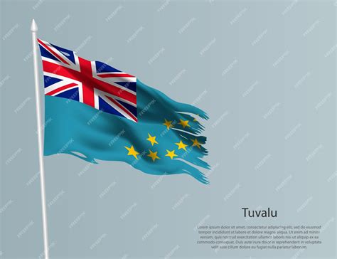 Premium Vector | Ragged national flag of tuvalu wavy torn fabric on