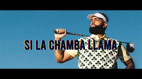 Si La Chamba Llama Full Versi N Eladio Carrion Ft Mike Towers Youtube