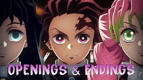 Demon Slayer Kimetsu No Yaiba All Openings Endings Full S Mugen