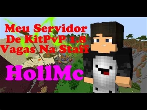 Meu Servidor De Kitpvp Vagas Na Staff Hollmc Youtube