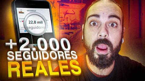 Gana SEGUIDORES REALES 2 000 En INSTAGRAM Gracias A Este TRUCO