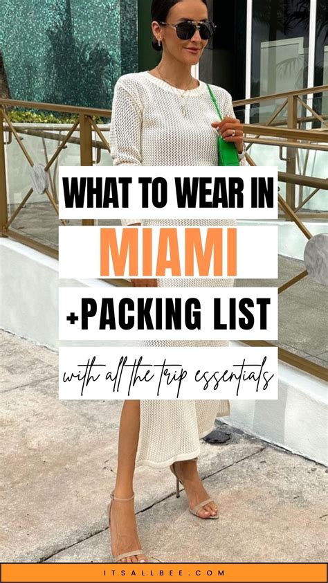 Sizzling Styles Your Ultimate Guide To Miami Outfits Itsallbee