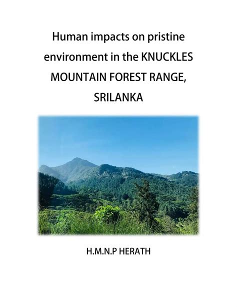 Human impacts on pristine environment in the knuckles mountain forest