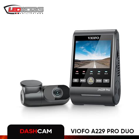 Viofo A Pro Dual Dashcam Ledworks Philippines