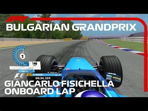 F Giancarlo Fisichella Onboard Lap Bulgarian Grand Prix F