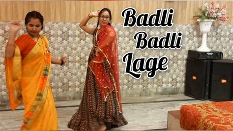 Badli Badli Lage Haryanvi Song Dance Video Sapna Choudhary Song