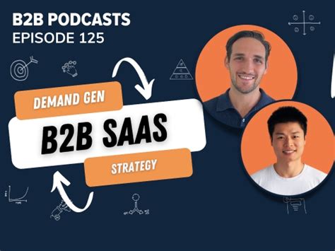 B2B SaaS Demand Generation Follow This Strategy Detailed