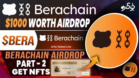 1000 Worth Of BeraChain Airdrop Berachain Testnet Airdrop Part