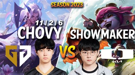 GEN Chovy Vs DK Showmaker Chovy YONE Vs Showmaker TRISTANA Mid