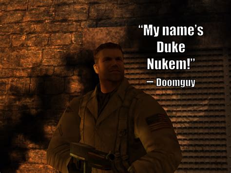 Duke Nukem Quotes 4