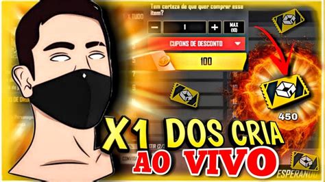 X Dos Cria Ao Vivo X Free Fire Ao Vivo K Youtube