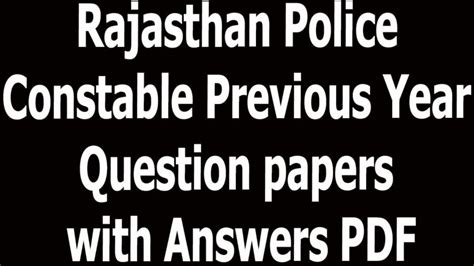 Rajasthan Police Constable Previous Year Question Papers With Answers PDF