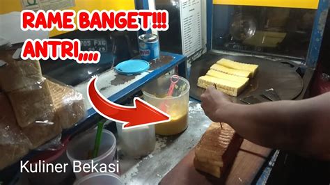 ROTI BAKAR DEPAN PERUM Griya Setu Permai SETU KULINER BEKASI