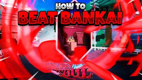 Type Soul How To Beat Any Bankai Fight Quickest Easiest Method