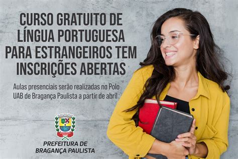 Curso De Língua Portuguesa Gratuito - Curso gratuito de Língua Portuguesa para estrangeiros tem inscrições ...