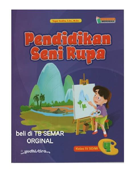 Jual BUKU PENDIDIKAN SENI RUPA KLS 4 SD MI KURIKULUM MERDEKA Di Lapak