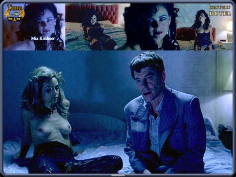 Naked Mia Kirshner In Century Hotel