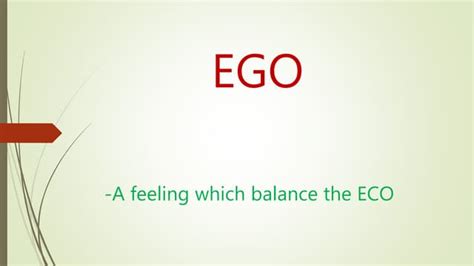 7 Most Egoistic Personalities And Qualities We Should Learn From Them Ppt